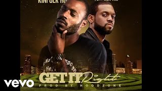 Kinfolk Ro - Get It Right (Audio) ft. Don Trip