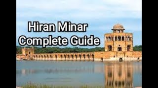 preview picture of video 'History of Hiran Minar | Complete Guide | | Vlog|'