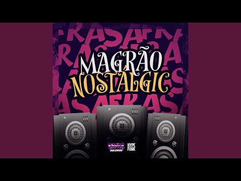 MAGRÃO NOSTÁLGIC