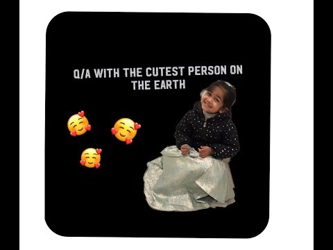Q/A With the cutest person on earth | Ruwaydah and Parihan