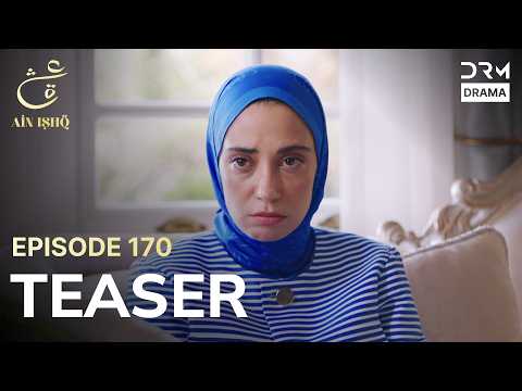 Turkish Drama In Urdu | Ain Ishq | One Love | Teaser Episode 170 | UD2O