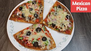 How to make Mexican Pizza Indian Style | Mexican Pizza Recipe | Taco Bell Mexican Pizza | Mexican