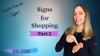 MUST KNOW SIGNS FOR SHOPPING! - CASH - PAY - CREDIT - RECEIPT - Sign Language - ASL