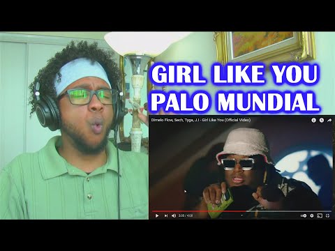 (REACCION) SECH FT TYGA - GIRL LIKE YOU