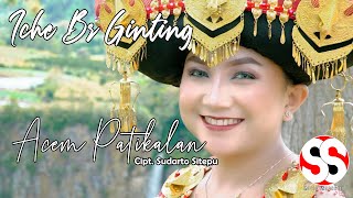 Download lagu ACEM PATIKALA | ICHE BR GINTING | Cipt. SUDARTO SITEPU ( VIDEO) mp3