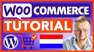 Hoe Maak Je Een Webshop | eCommerce Tutorial Nederlands 🇳🇱