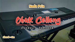 Download lagu OBUK CELLENG Dangdut Karaoke Nada Pria mp3
