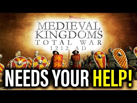 MEDIEVAL KINGDOMS 1212 AD NEEDS YOUR HELP! - Total War News