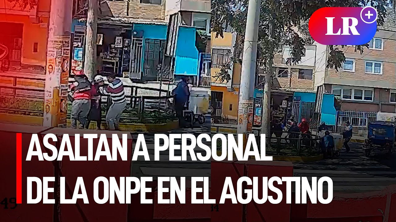 Cámaras de seguridad captan asalto a personal de la ONPE en El Agustino | #LR