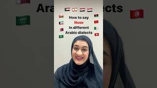 How to say “nose” In different Arabic dialects