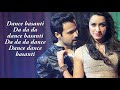 Dance Basanti Ungli Emraan Hashmi Shraddha Kapoor