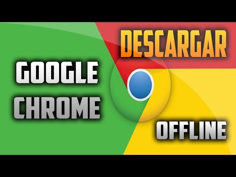 descargar google chrome instalador offline