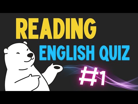 Reading Comprehension Quiz: Questions with Answers | English Reading Level Test