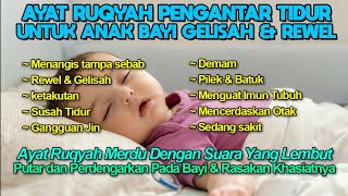Download lagu Ruqyah bayi susah tidur dan rewel, Gelisah, Demam, Gangguan  Syaitan | Doa Penyembuh Segala Penyakit mp3