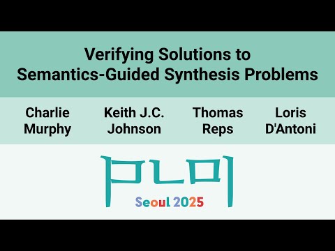[PLDI'25] Verifying Solutions to Semantics-Guided Synthesis Problems