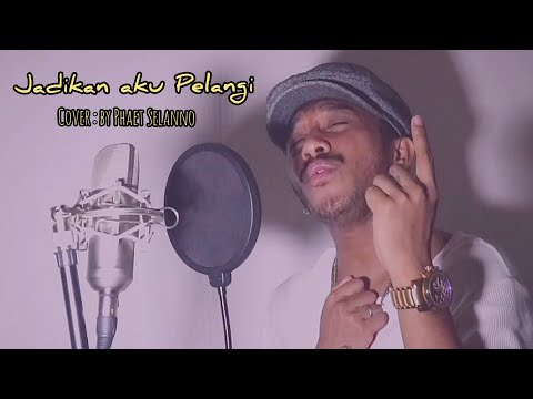Phaet Selanno - Jadikan Aku Pelangi ( Acoustic Cover )