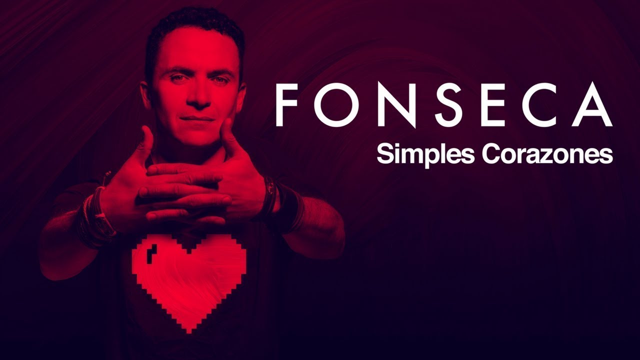 Fonseca — Simples Corazones