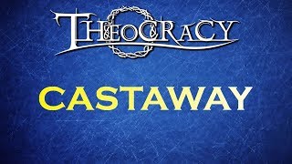 Theocracy - Castaway (lyrics)