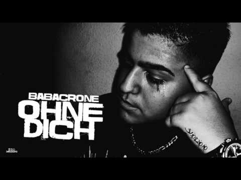 BabaCrone - Ohne Dich