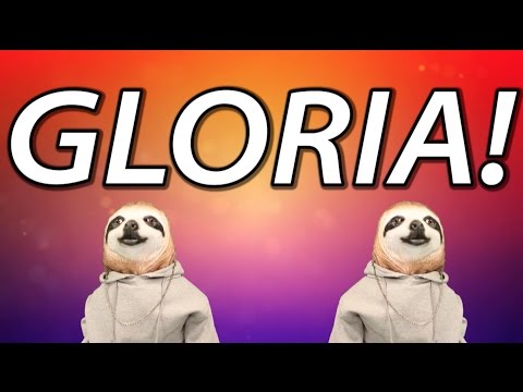 HAPPY BIRTHDAY GLORIA! - SLOTH HAPPY BIRTHDAY RAP