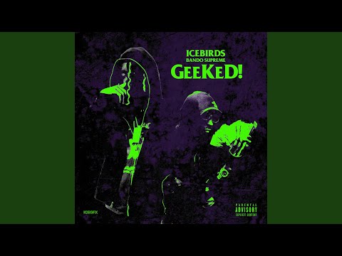 GeeKeD! (feat. Bando Supreme)