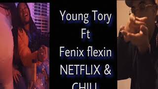 Yung Tory Netflix and chill lyrics