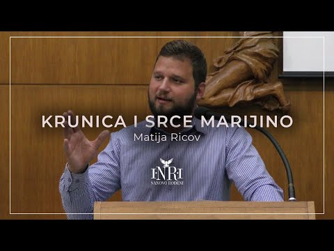 Matija Ricov - Krunica i Srce Marijino: utočište posljednjih vremena