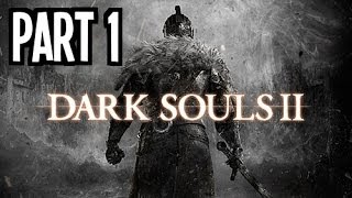 Dark Souls 2 Sorcerer NG+ Walkthrough-Part 1-Another Journey