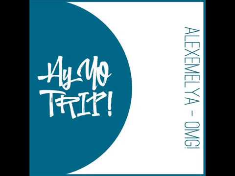 AlexEmelya - OMG (Original Mix)