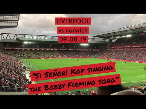 SI SENOR! BOBBY FIRMINO SONG DURING LIVERPOOLS WIN AGAINST NORWICH AT ANFIELD | Liverpool FC Chants