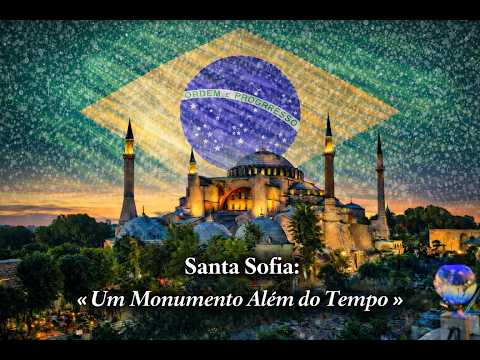 🇧🇷 Santa Sofia: a cúpula onde impérios, fé e história se unem#SantaSofia #PatrimônioMundial