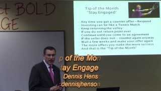Tip of the Month-  Stay Engaged by Dennis Henson