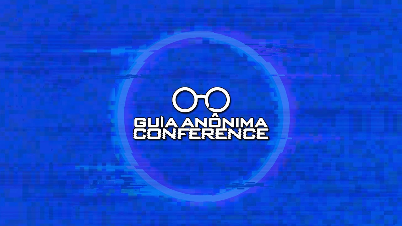 GUIA ANÔNIMA CONFERENCE - 29/11