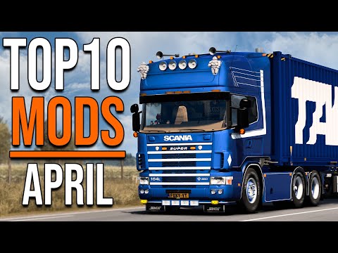 TOP 10 ETS2 MODS - APRIL 2022 | Euro Truck Simulator 2 Mods
