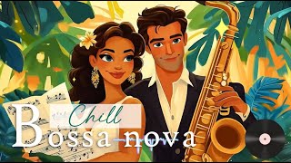 Wake Up with Bossa Nova 🌞 | Morning Chill Playlist 2025