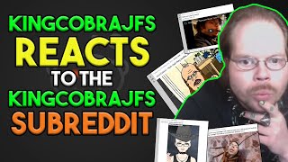 KingCobraJFS Reacts to the KingcobraJFS Subreddit