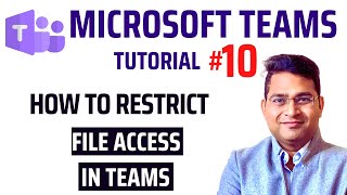 How to Restrict File Access in Teams | Microsoft Teams Tutorial #10