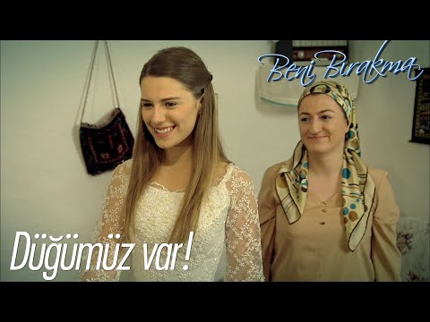 Düğün hazırlıkları başladı - Beni Bırakma