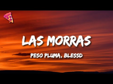 Peso Pluma, Blessd - Las Morras