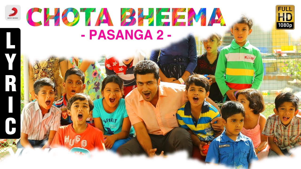 Chota Bheema Lyrics  | Pasanga 2 | Suriya, Karthik Kumar | Yazhini & A.L. Srikanth | Arrol Corelli