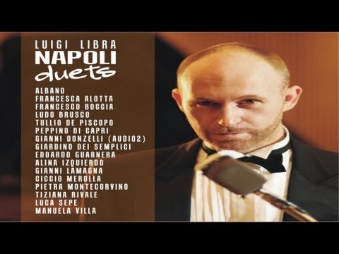 'Na sera 'e maggio - Luigi Libra feat. Manuela Villa (Official video)
