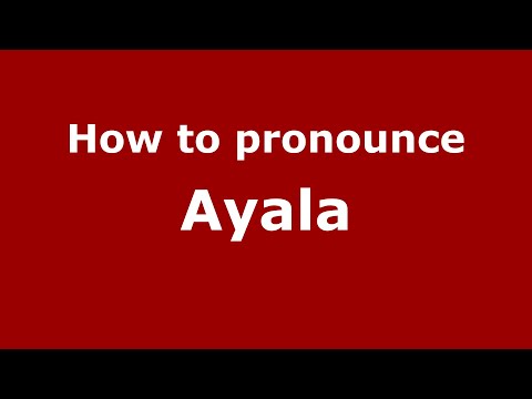 How to pronounce Ayala (Mexico/Mexican Spanish) - PronounceNames.com