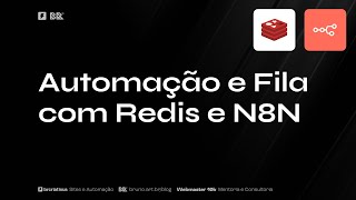 Automação de fila no N8N usando o Redis local