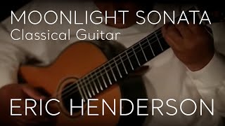 'Moonlight Sonata' performed on Classical Guitar by Eric Henderson