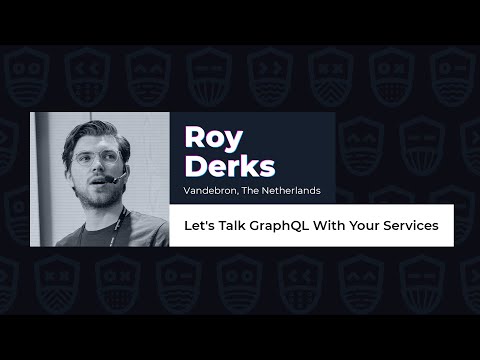 Let's Talk GraphQL With Your Services - Roy Derks