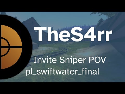 Invite Sniper POV | TheS4rr | Froggieland.com | pl_swiftwater_final [04/01/2023]