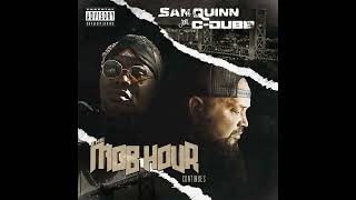 San Quinn, SpenDoe, C-Dubb Official (Official Audio)