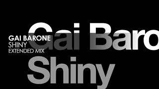 Gai Barone - Shiny (Extended Mix) video