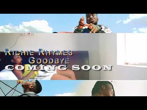 Goodbye-Richie Rhymes (official music trailer)
