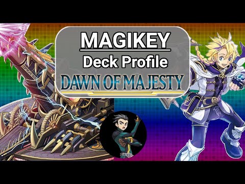 👑🔫 Competitive Magikey Post Dawn of Majesty 🔑💕 | Yugioh TCG Deck Profile